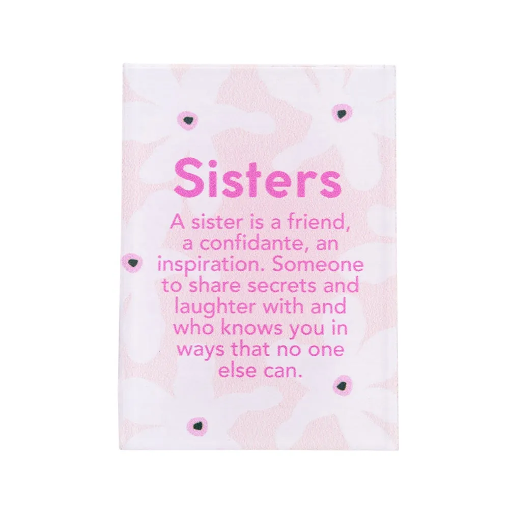 Meaningful Magnet - Sisters